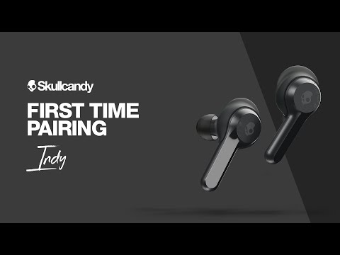 How To: First Time Pairing | Indy True Wireless Earbuds | Skullcandy Video