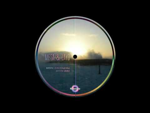 Mesa & Layo Mystic Zero (Club Mix) KD05