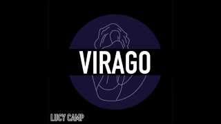 Lucy Camp - Virago [FULL MIXTAPE]