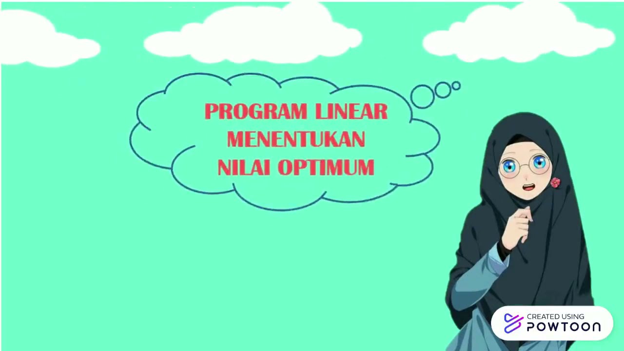 PROGRAM LINEAR MENENTUKAN NILAI OPTIMUM