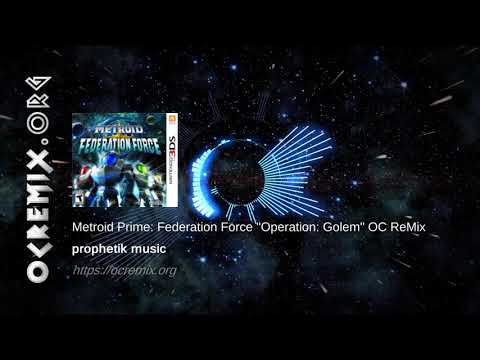 Metroid Prime: Federation Force OC ReMix by prophetik music: "Operation: Golem" [Title] (#4274)