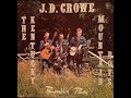 1971 - J. D.  Crowe And The Kentucky Mountain Boys - Bear tracks
