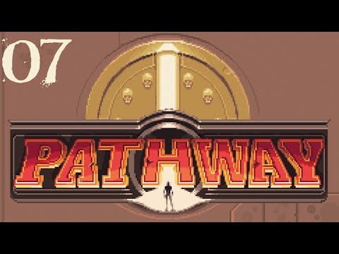 SB Plays Pathway 07 - Desert Of The Dead
