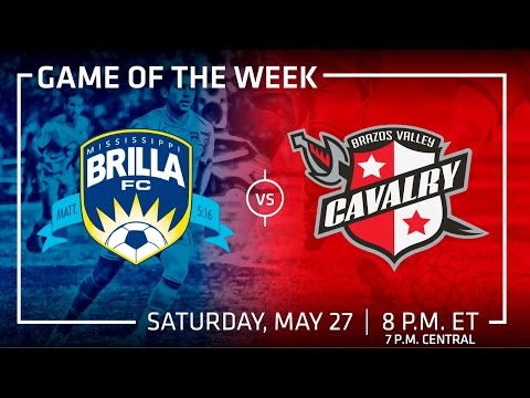Mississippi Brilla FC vs Brazos Valley Cavalry FC - May 27, 2017