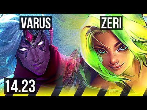VARUS & Neeko vs ZERI & Nautilus (ADC) | KR Challenger | 14.23