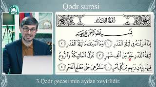 Qadr surəsinin təcvidlə izahı və oxunuşu İlkin Həsənzadə