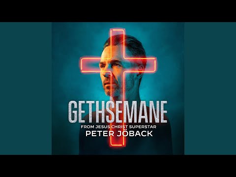 Video thumbnail for Gethsemane (From “Jesus Christ Superstar”)