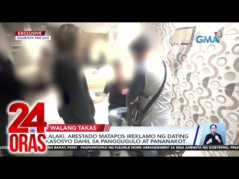 Lalaki, arestado matapos ireklamo ng dating kasosyo dahil sa panggugulo at pananakot 24 Oras