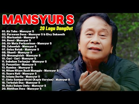 20 Lagu Dangdut Mansyur S Terbaik
