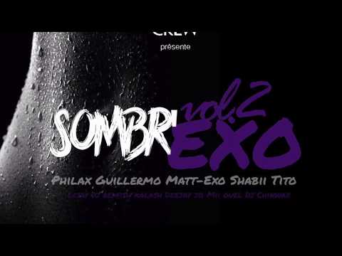 DJ Chinwax & ExotiCrew - Sombr'Exo VOL 2