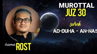 Download lagu MUROTTAL JUZ 30 (surah ADDUHA - ANNAS) irama ROST mp3 Download lagu MUROTTAL JUZ 30 (surah ADDUHA - ANNAS) irama ROST mp3