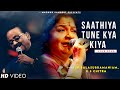 Saathiya Tune Kya Kiya SP Balasubramanyam K S Chithra Anand Milind Salman Khan Revathi Love