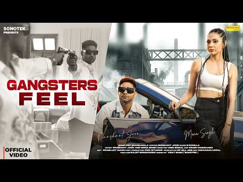 Parshant Joon — Gangsters Feel music video