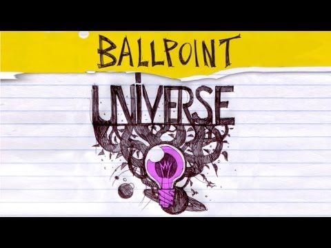 Ballpoint Universe PC