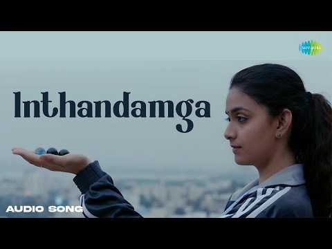 Inthandamga - Audio Song | Good Luck Sakhi | Keerthy Suresh | Aadhi Pinisetty | Devi Sri Prasad