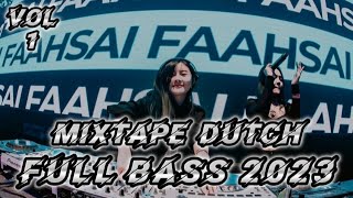 Download lagu DJ MIXTAPE DUTCH FULL BASS 2023 (BOOTLEG) VOL 1 mp3