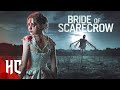 Bride of Scarecrow | Full Horror Movie | Drama Horror Movies