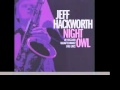 Jeff Hackworth Love Me Two Times