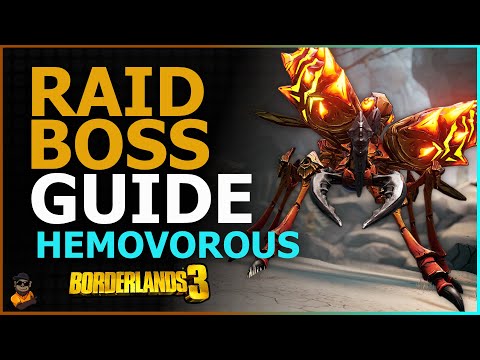 Borderlands 3 Raid Boss Guide - Hemovorous