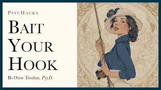 Bait your hook: how will you be used?