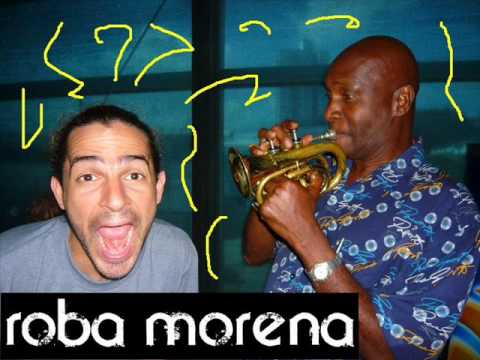 Roba Morena - Brababie
