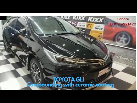 Compounding with ceramic coating /toyota gli/lahore/shine care.