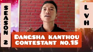 LOCKDOWN VOICE HUNT~SEASON 2/CONTESTANT NO.15/ALL YOURS~CHRIS TOMLIN COVER BY DANGSHA KANTHOU/2020
