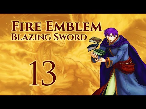 Part 13: Let's Play Fire Emblem 7, Hector Hard Mode Ranked Walkthrough - Chapter 17x