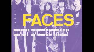 The Faces - Cindy Incidentally