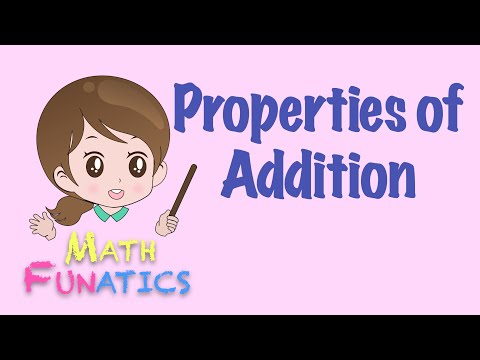 Properties of Addition