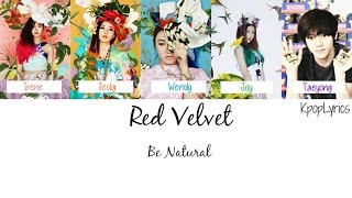 Red Velvet - Be Natural ft. Taeyong [English Subs + Romanization + Hangul] Picture + Color Coded HD