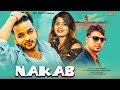 Mohit Sharma New Song Nakab Sonika Singh Parveen Parmar Sunny Choudhary Haryanvi Song 2019