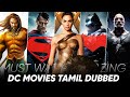 Top 10 Best DC Movies Tamil Dubbed | Best DC Movies Tamil | Hifi Hollywood #dcmovies