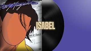 Isabel - Luis Miguel (letra)