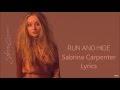 Run And Hide Sabrina Carpenter Lyrics