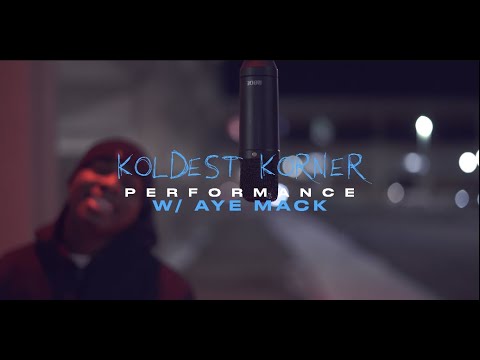 KOLDEST KORNER w/ Aye Mack