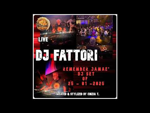 DJ FABRIZIO FATTORI@LIVE REMEMBER JAMAE' OF 25GEN2025 (VIDEO BY CINZIA T)
