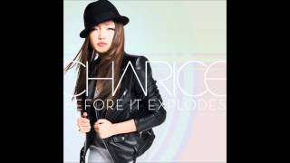 Charice - Before It Explodes (Audio)