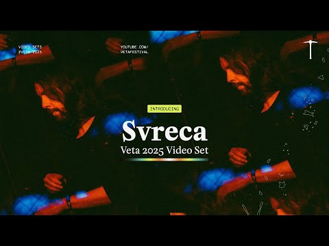 Svreca @ Veta Festival 2025