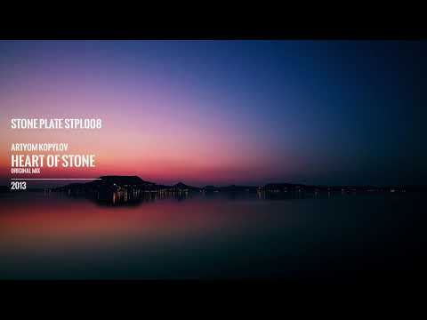 Artyom Kopylov - Heart of stone (original mix)