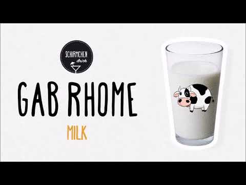 Milk | Gab Rhome