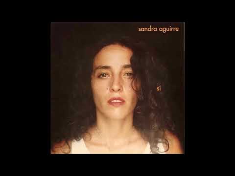 Sí (el Atadito De Leña) - Sandra Aguirre
