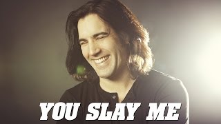 Will Black - You Slay Me (lyrics video)