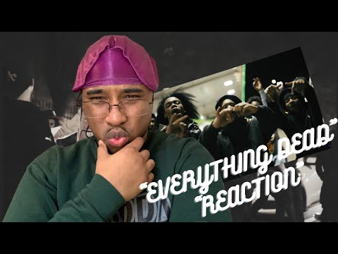 Sha Ek x Cj Goon x YFT-Sensei x Lefty Goon x Pj Glizzy - EVERYTHING DEAD (Official Video) REACTION