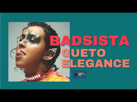 BADSISTA "Gueto Elegance" [Lança Disco #35]