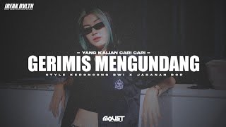Download lagu Dj Gerimis Mengundang • Style Keroncong Bwi X Jaranan Dor • Moust Revolution mp3