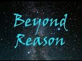 Documentary Philosophy - Beyond Reason