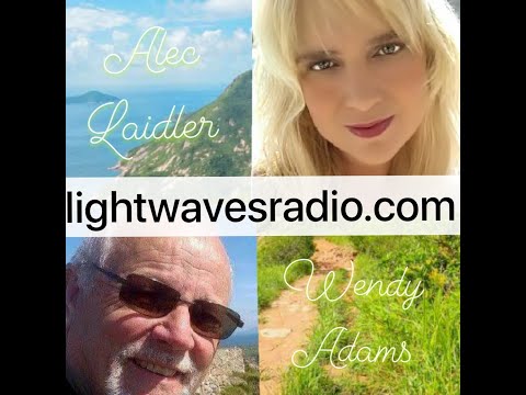 Lightwaves Radio THE WENDY ADAMS SHOW with Wendy Adams and Alec Laidler
