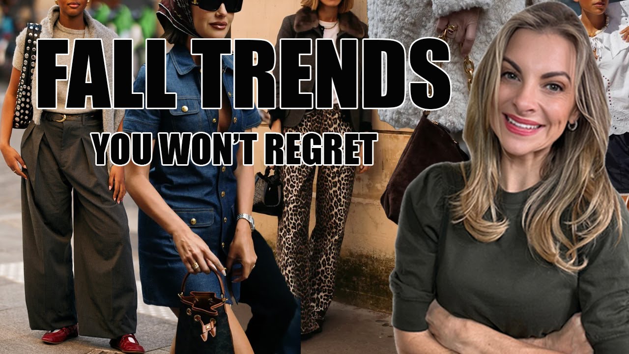 5 Fall Trends You WON'T Regret...and 5 You WILL!