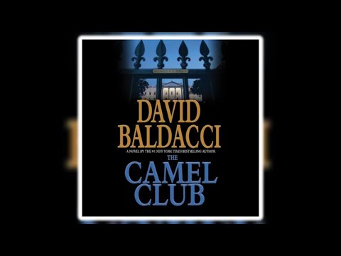 David Baldacci - The Camel Club Part 1 | Full Length Audiobook